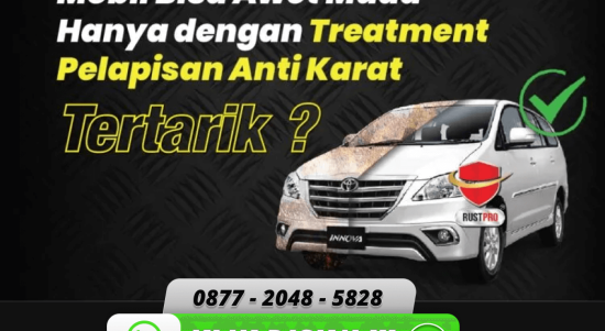 Promo Anti Karat Mobil RUSTPRO Terbatas Khusus Agustus 2022